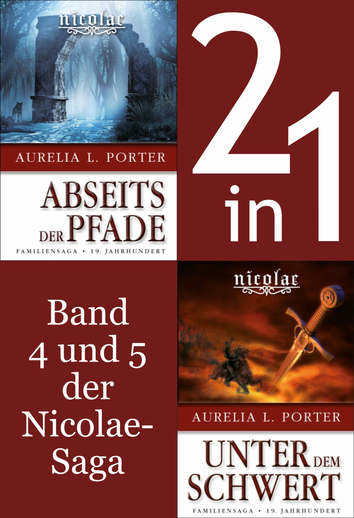 Die Nicolae-Saga Band 4-5: Nicolae-Abseits der Pfade/-Unter dem Schwert (2in1-Bundle)
