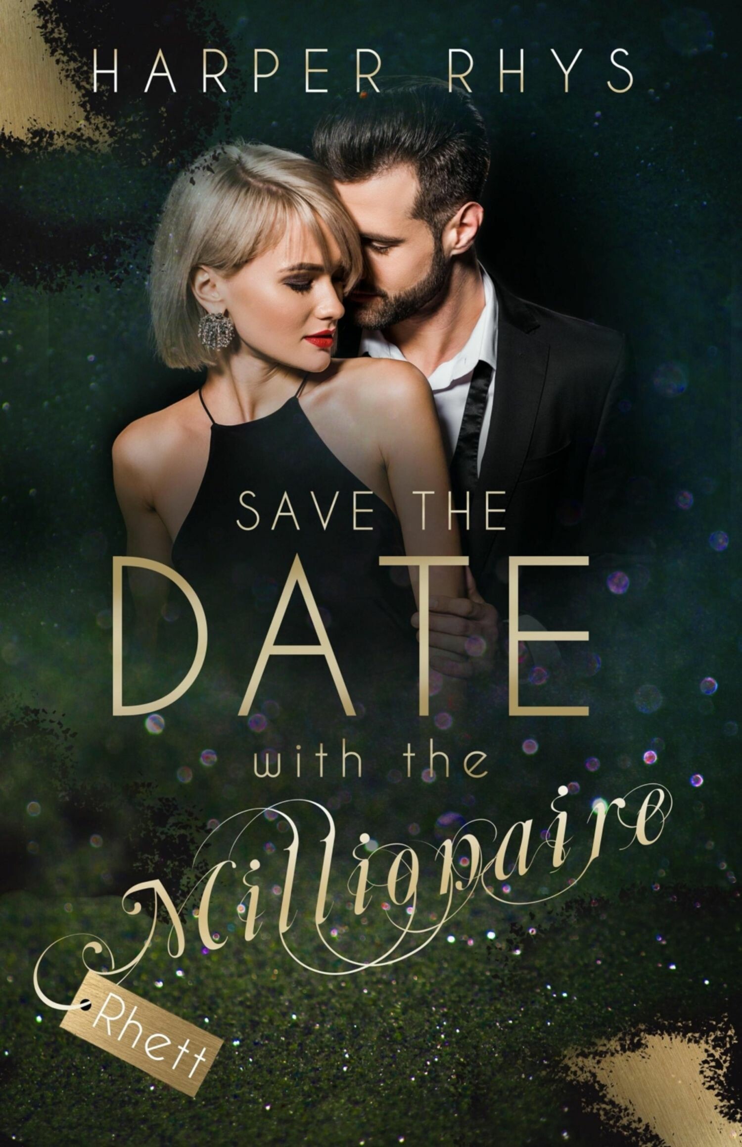 Save the Date with the Millionaire - Rhett