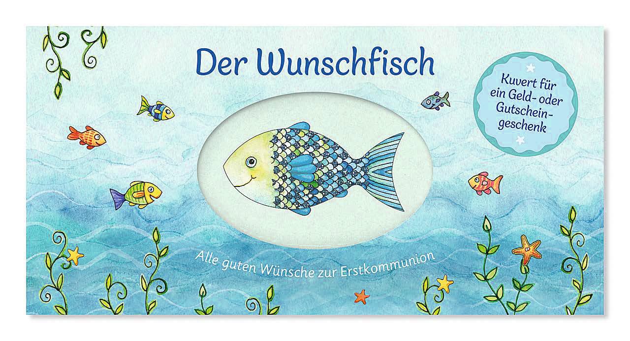 Der Wunschfisch. Alle guten Wünsche zur Erstkommunion - Kuvert für ein Geld- und Gutscheingeschenk