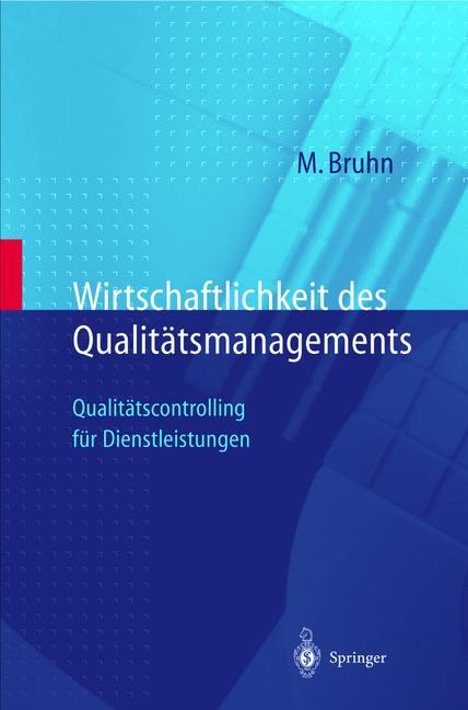 Wirtschaftlichkeit des Qualitätsmanagements