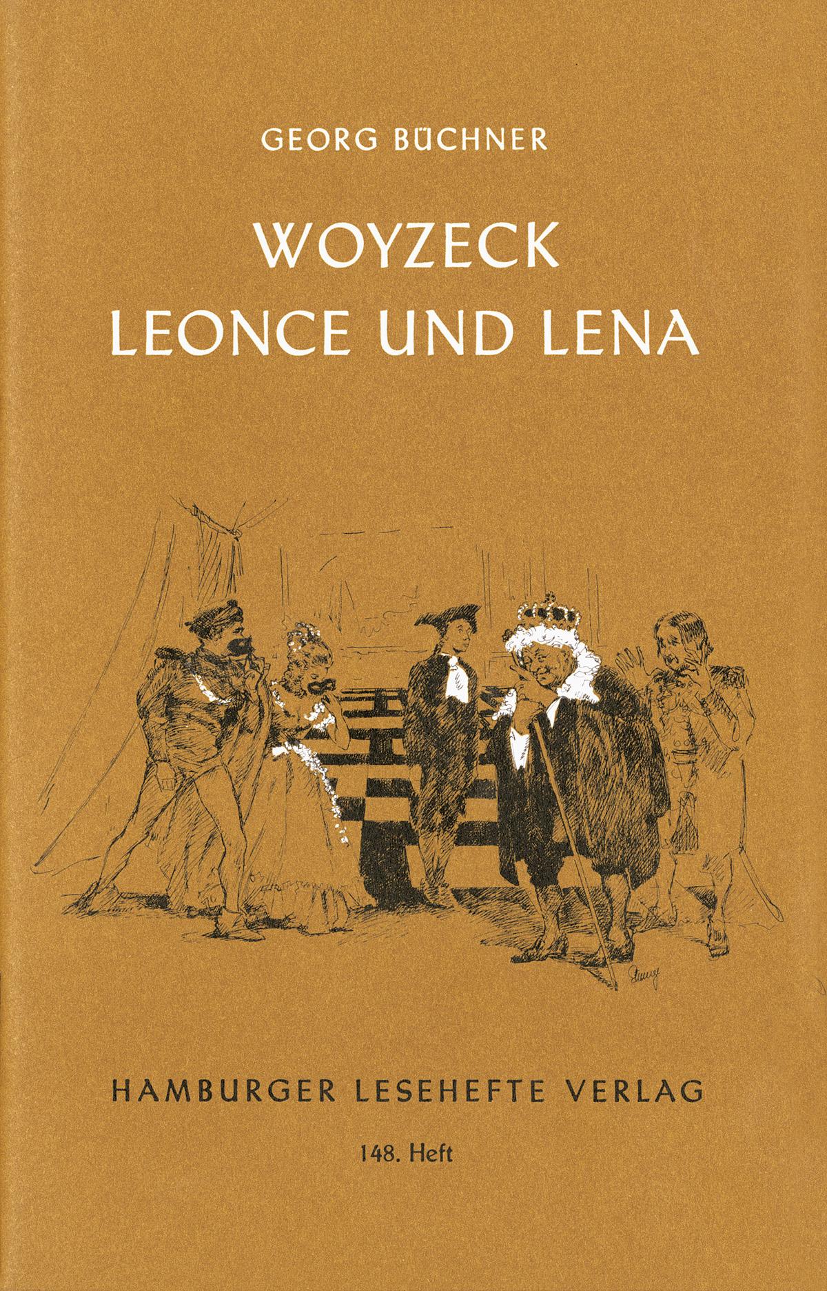 Woyzeck. Leonce und Lena