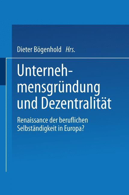 Unternehmensgründung und Dezentralität