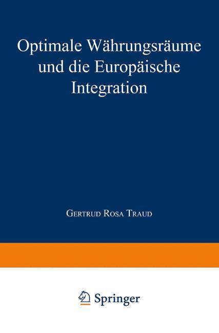 Optimale Währungsräume und die europäische Integration