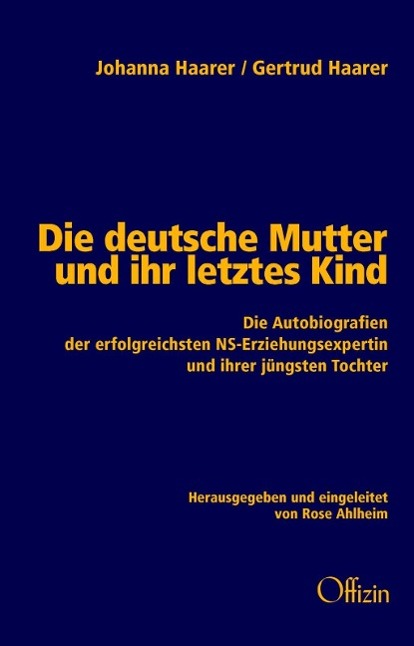 Die deutsche Mutter und ihr letztes Kind