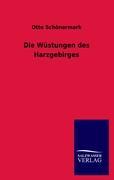 Die Wüstungen des Harzgebirges