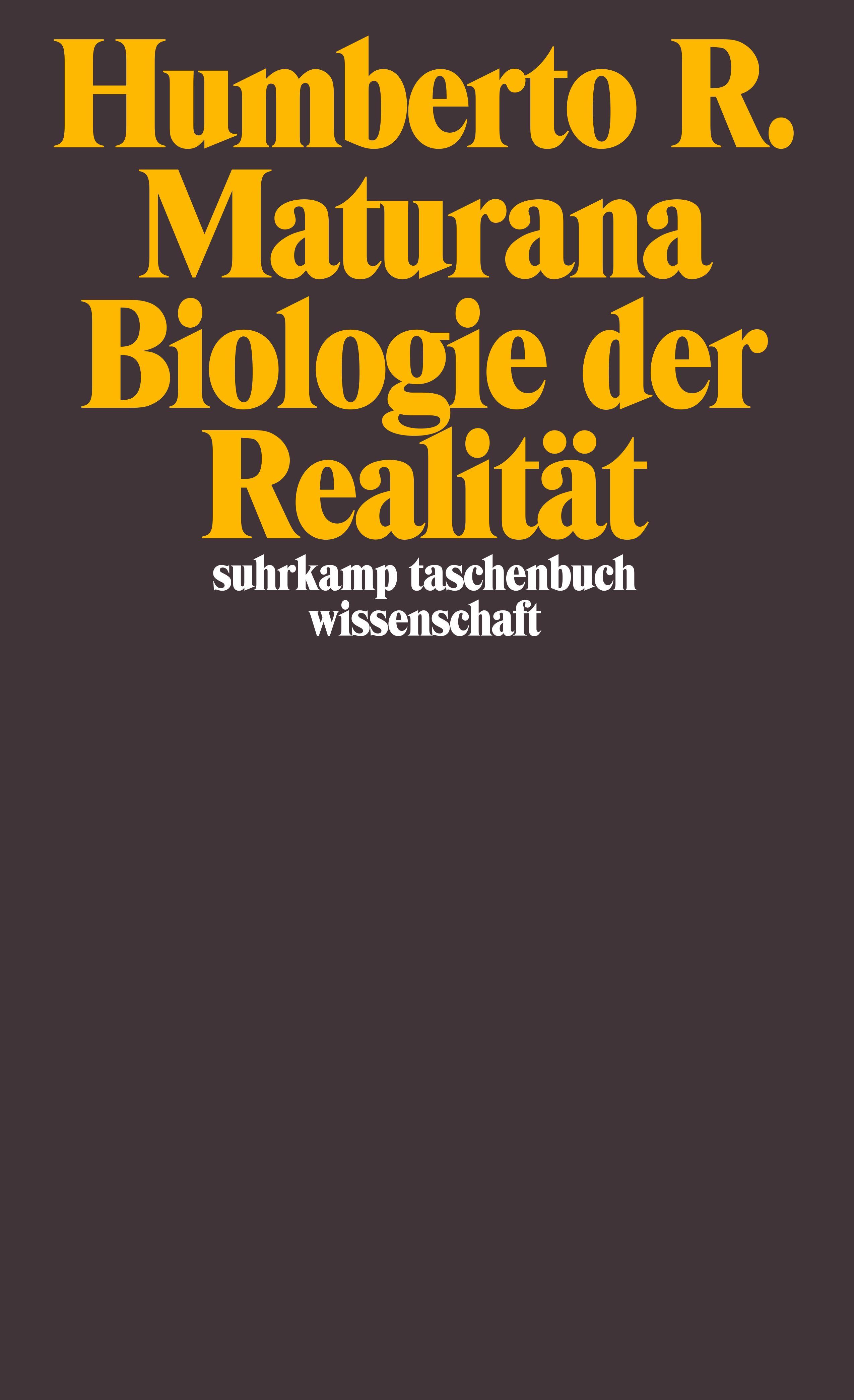 Biologie der Realität