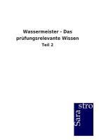 Wassermeister - Das prüfungsrelevante Wissen