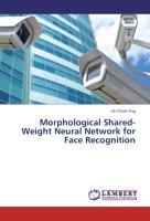 Morphological Shared-Weight Neural Network for Face Recognition