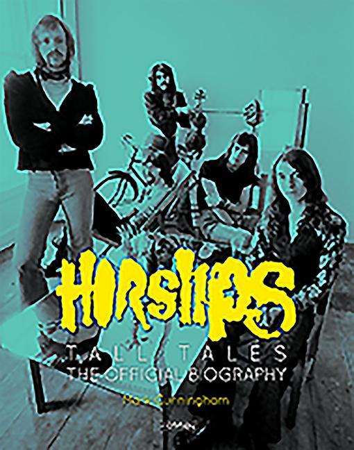 Horslips: Tall Tales - The Official Biography