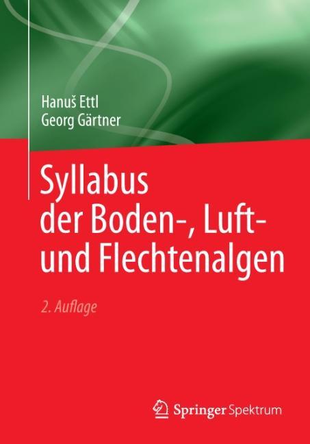 Syllabus der Boden-, Luft- und Flechtenalgen