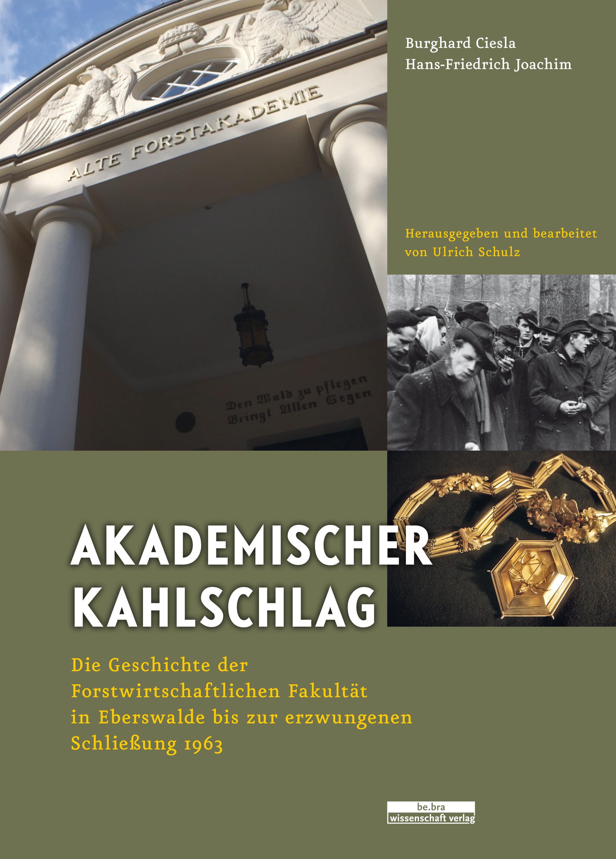 Akademischer Kahlschlag