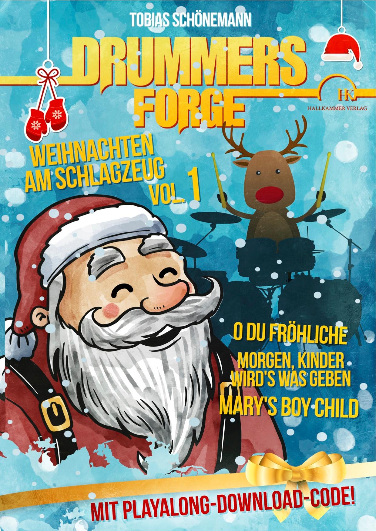 Drummers Forge:Weihnachten am Schlagzeug