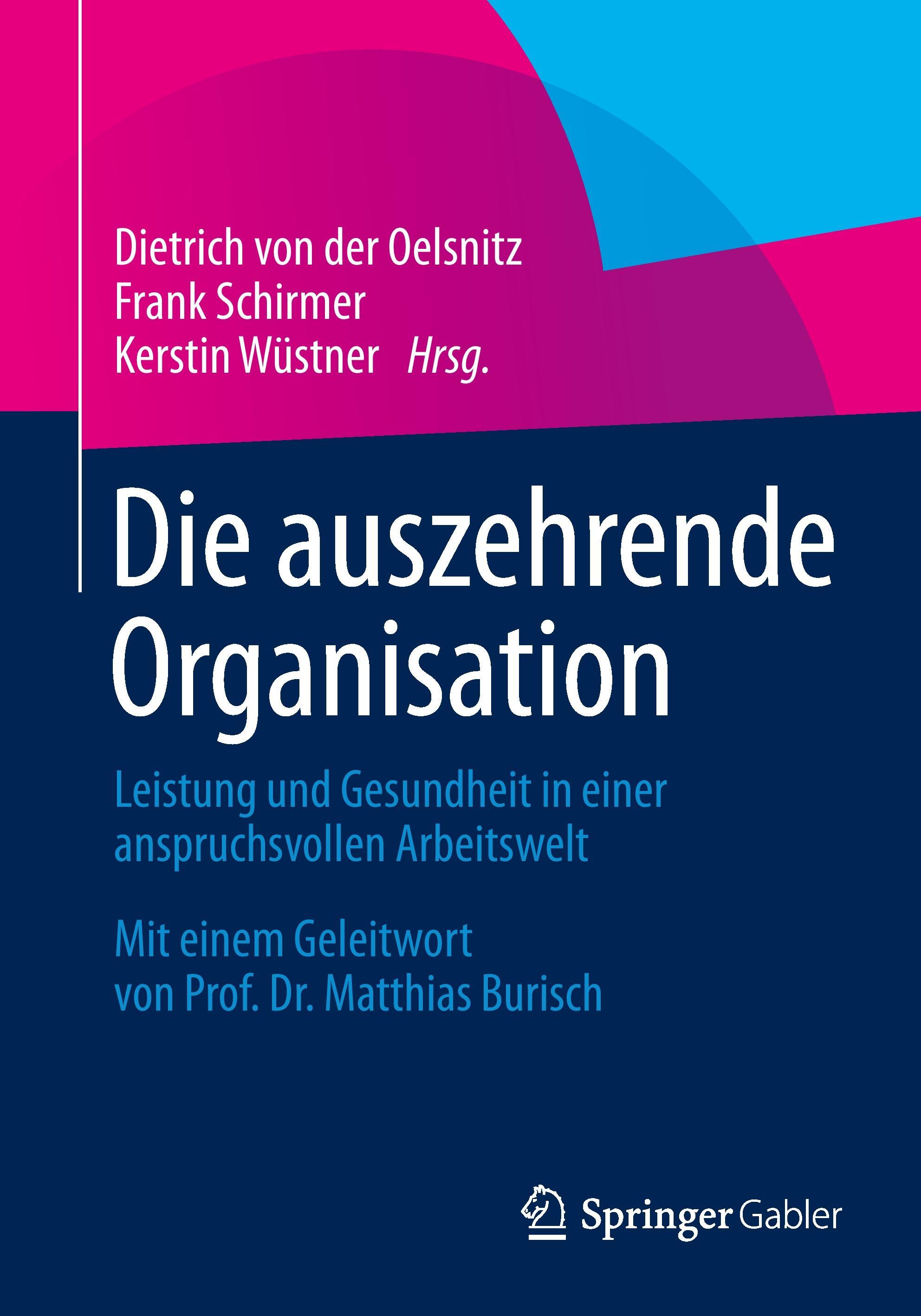 Die auszehrende Organisation