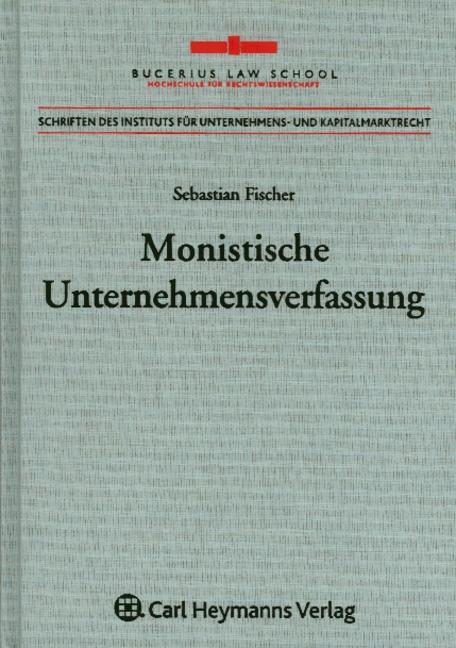 Monistische Unternehmensverfassung