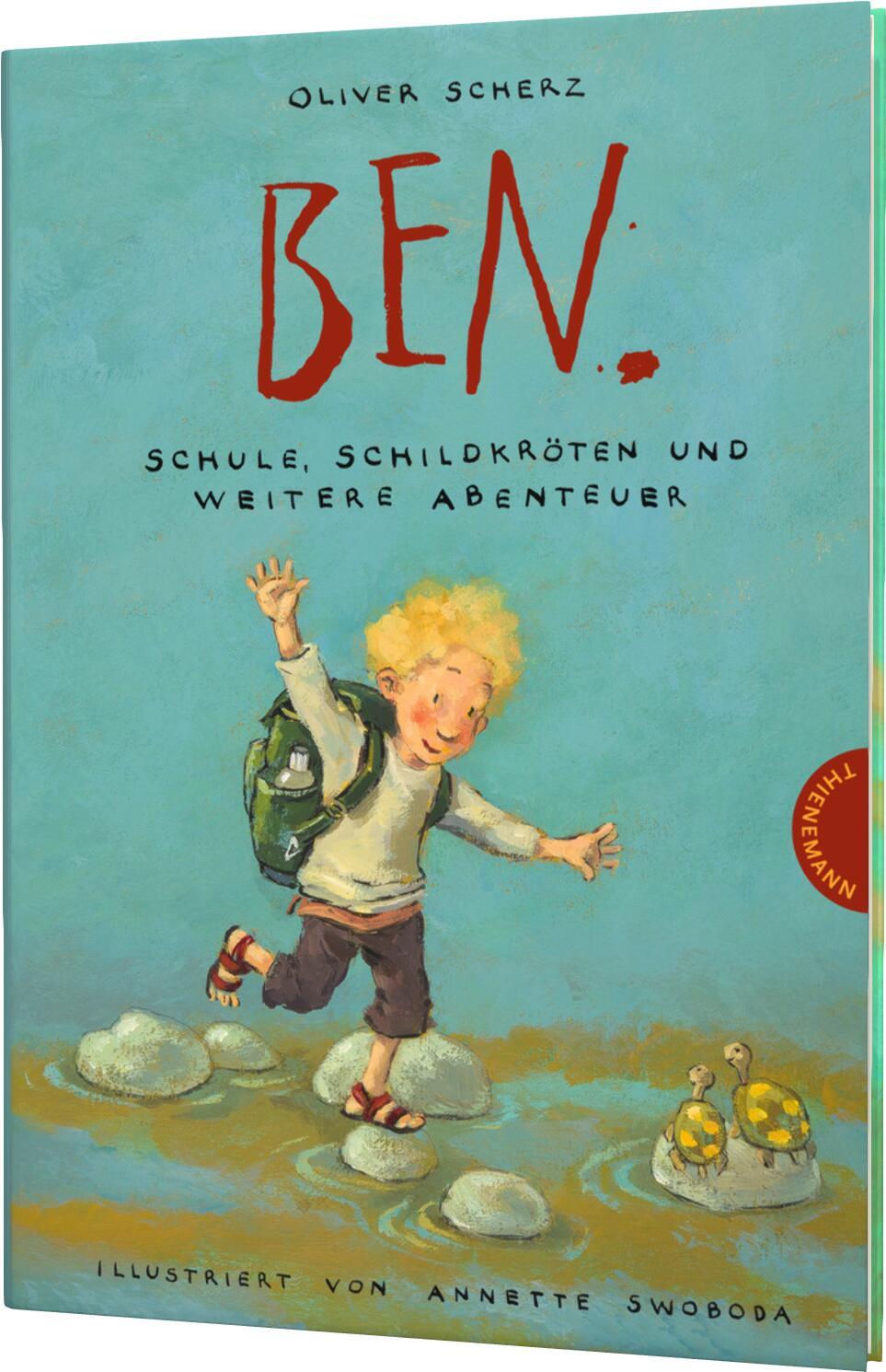 Ben., Schule, Schildkröten und weitere Abenteuer