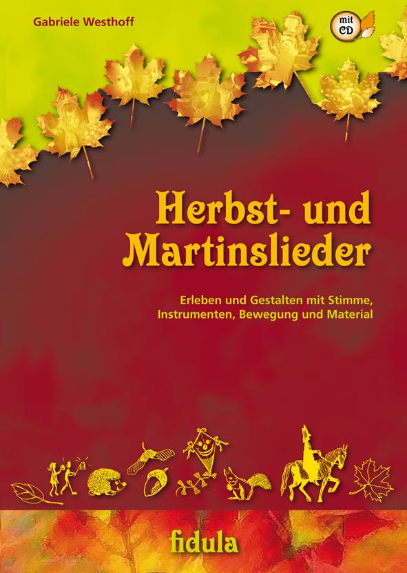 Herbst- und Martinslieder