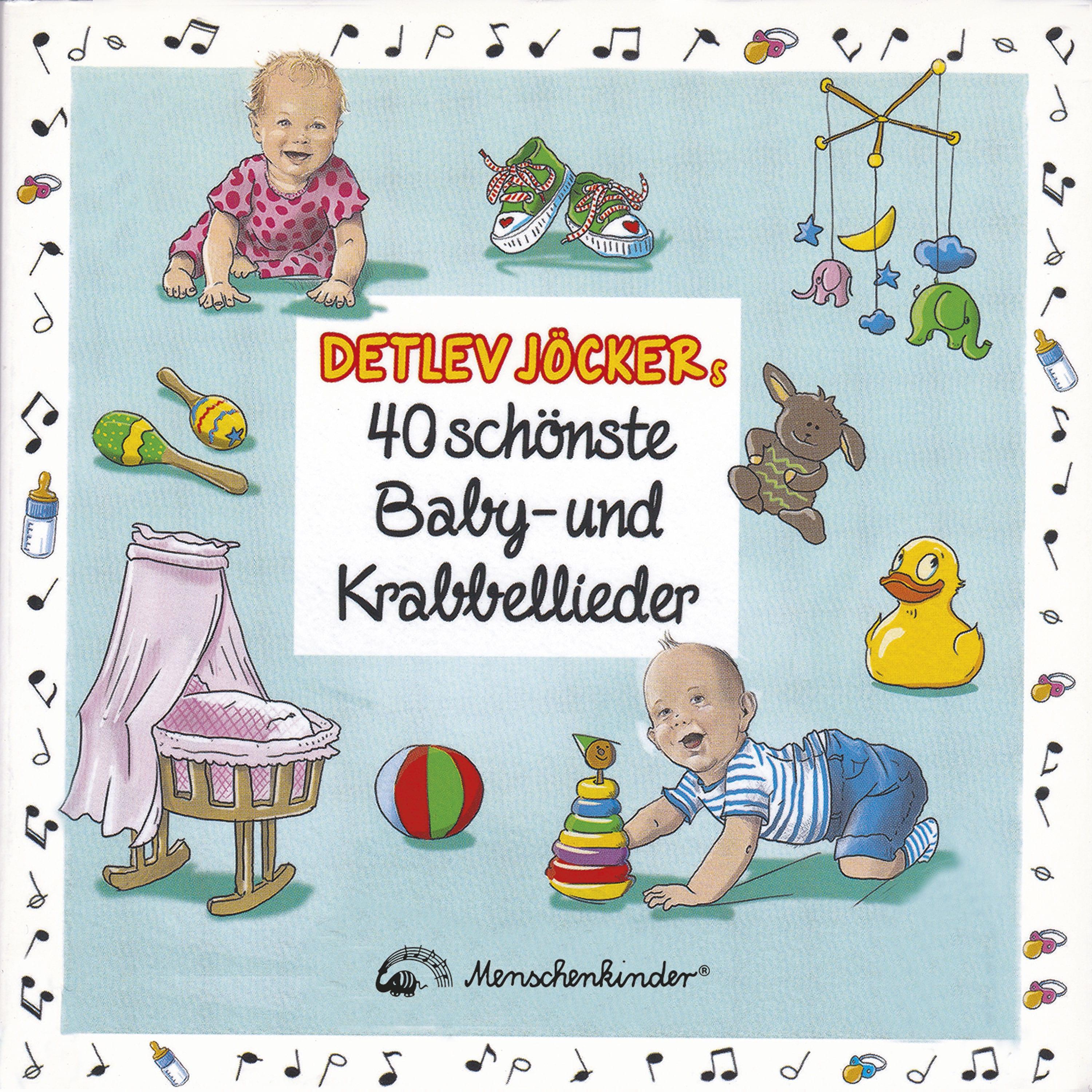 Detlev Jöckers 40 schönste Baby- und Krabbellieder