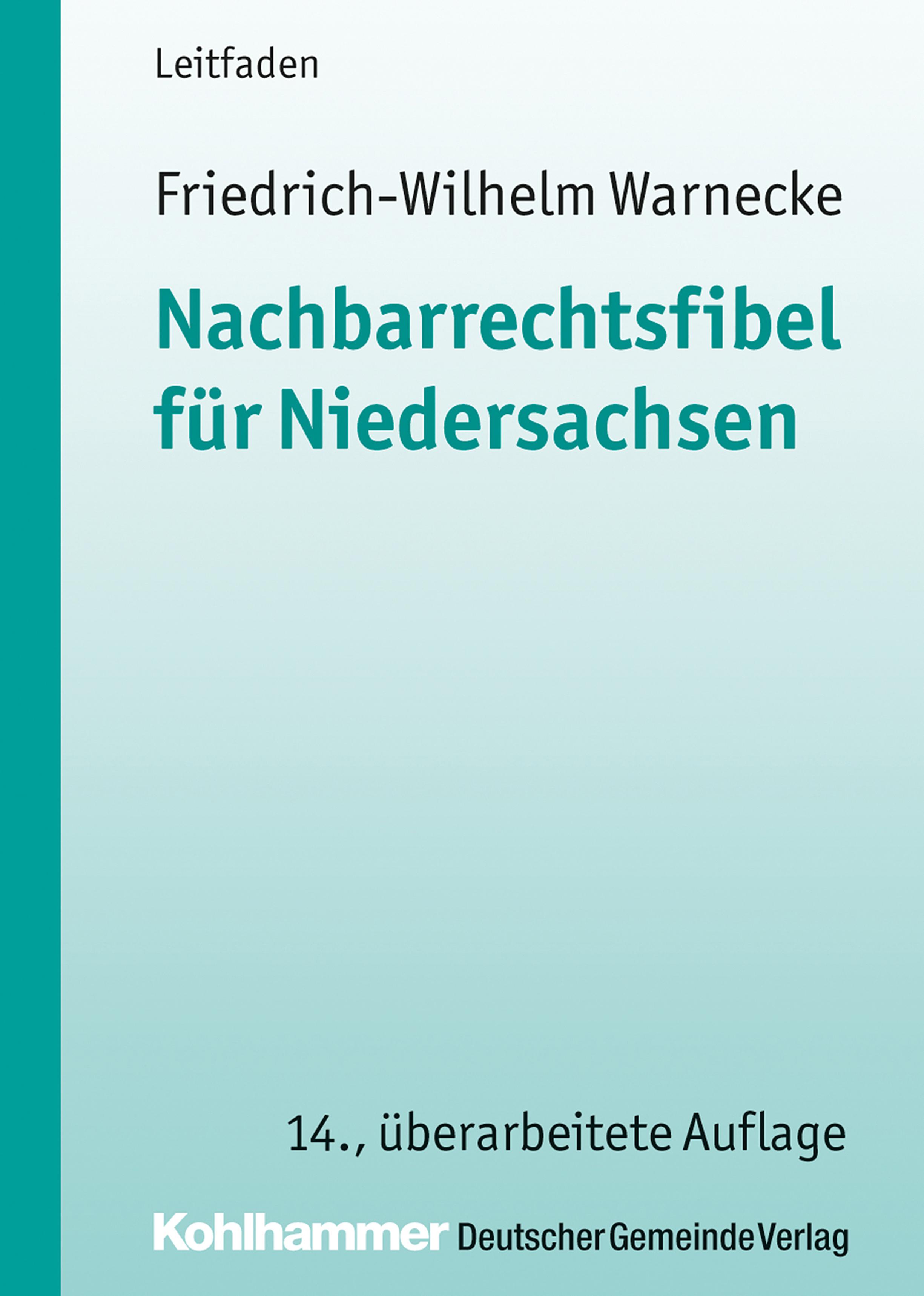 Nachbarrechtsfibel für Niedersachsen