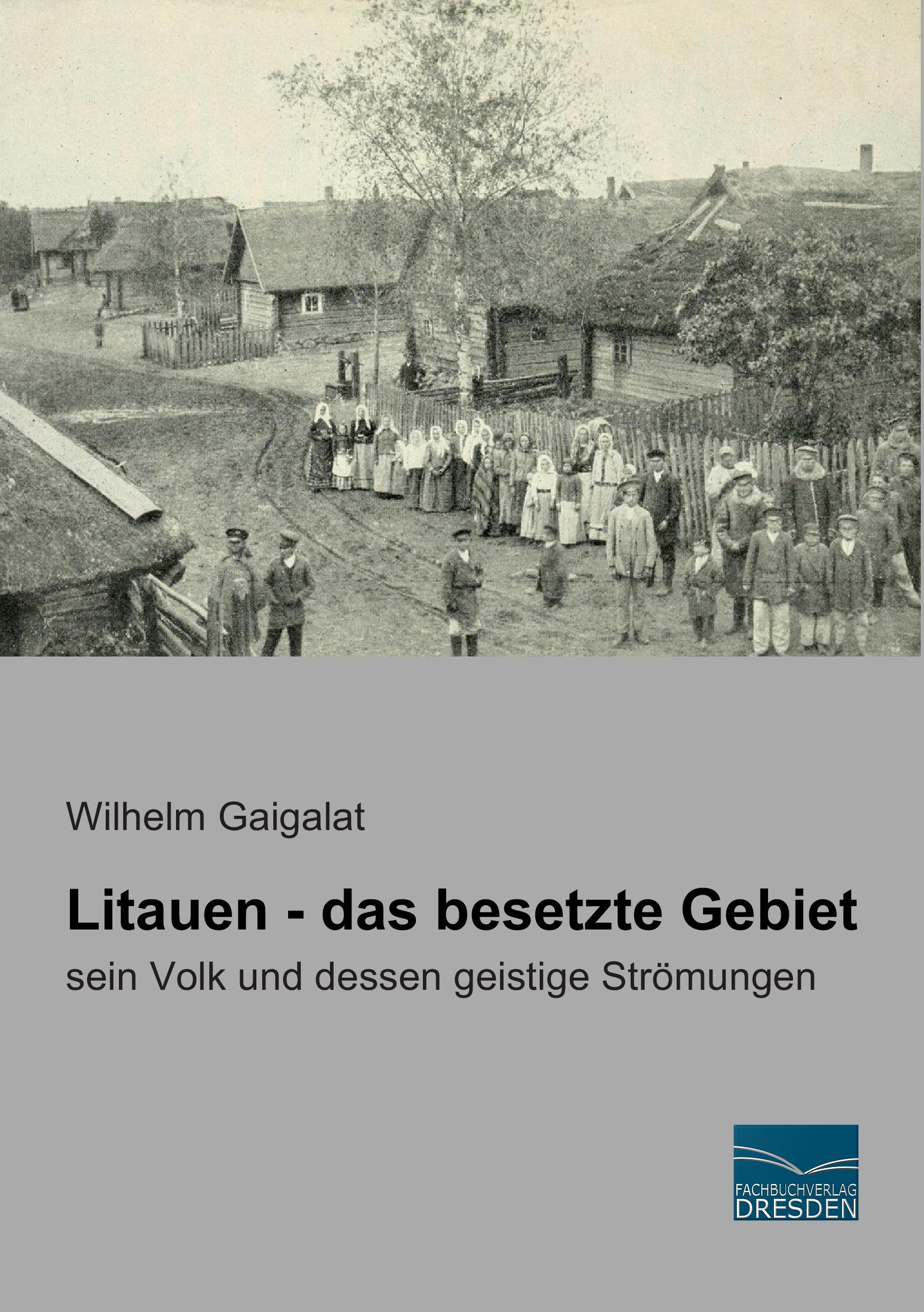 Litauen - das besetzte Gebiet