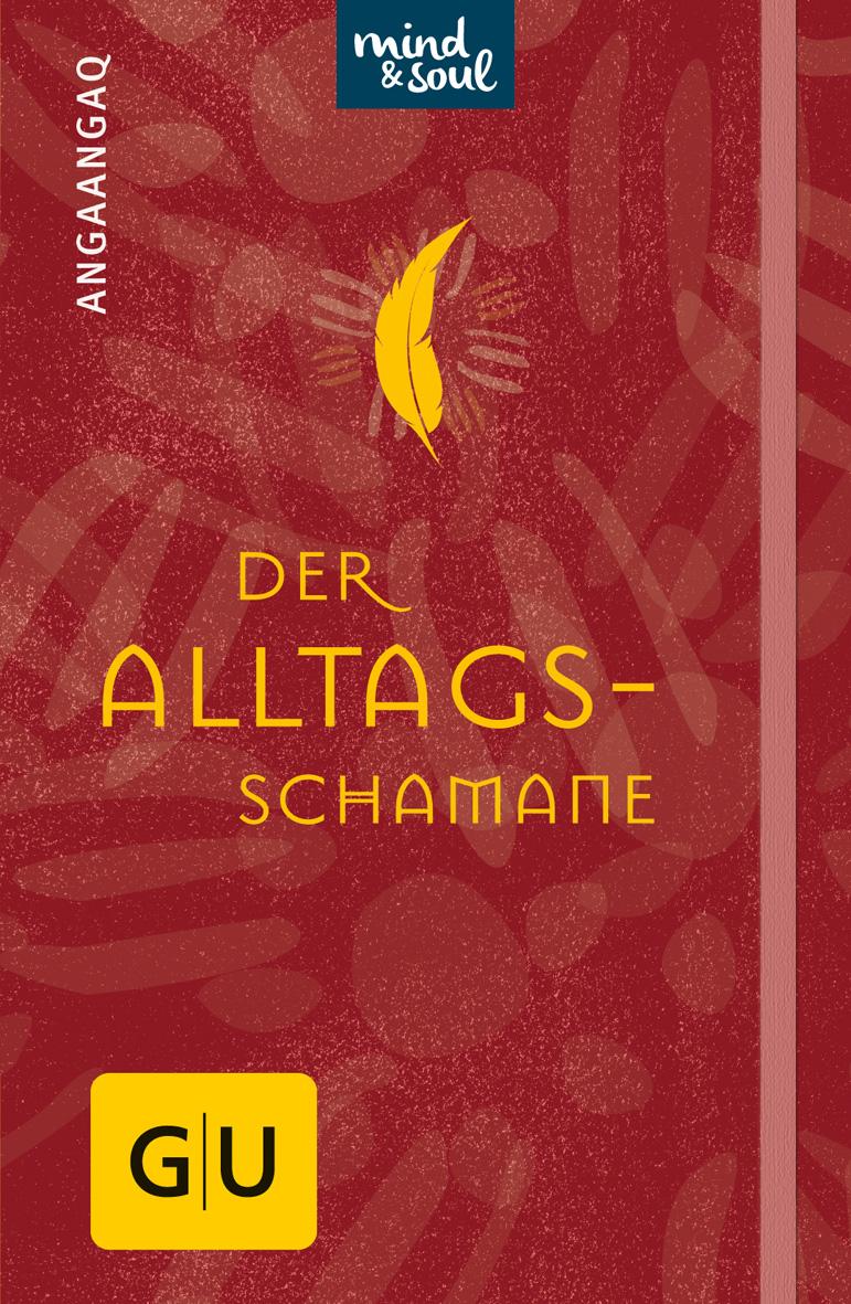 Der Alltagsschamane