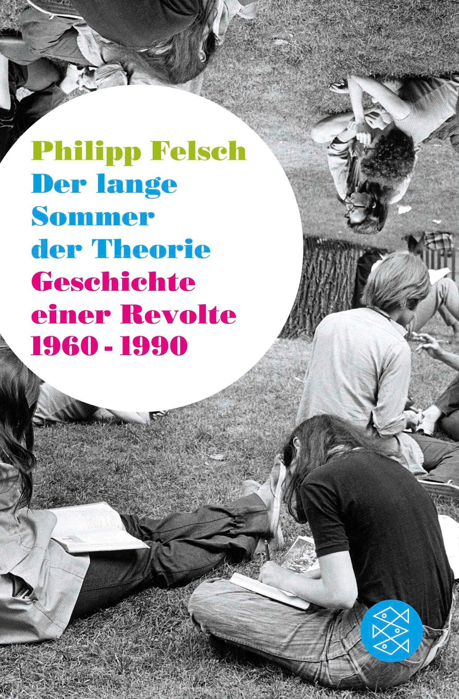 Der lange Sommer der Theorie