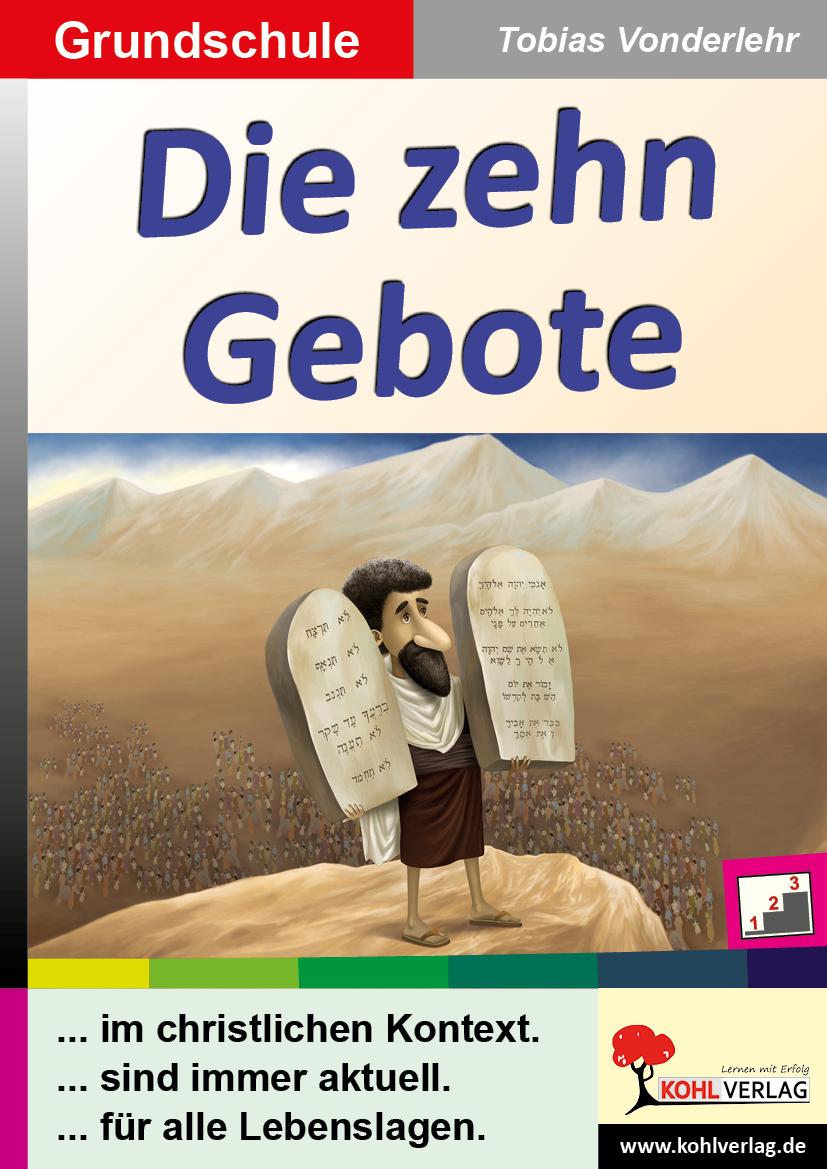 Die zehn Gebote / Grundschule