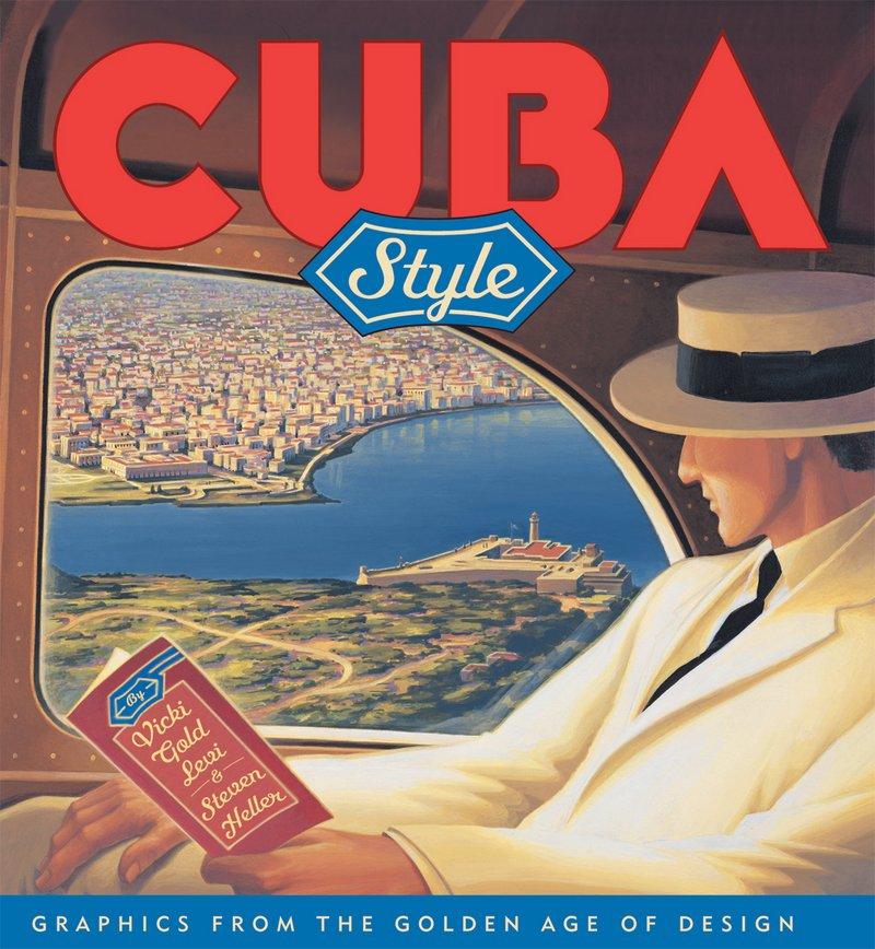 Cuba Style: Graphics from the Golden Age of Design