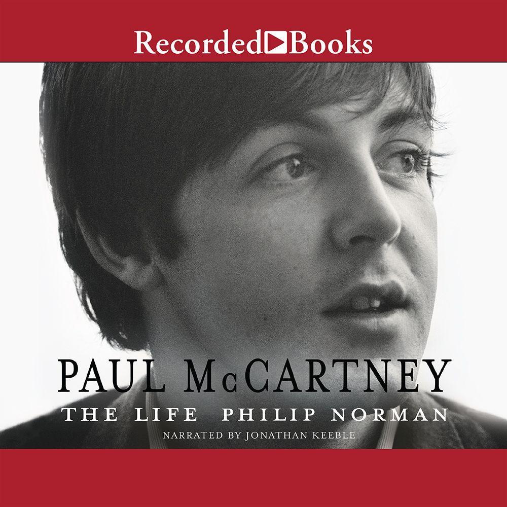 Paul McCartney: The Life