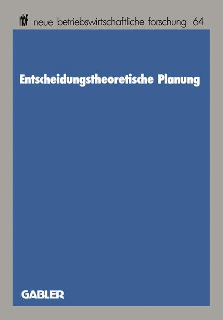 Entscheidungstheoretische Planung