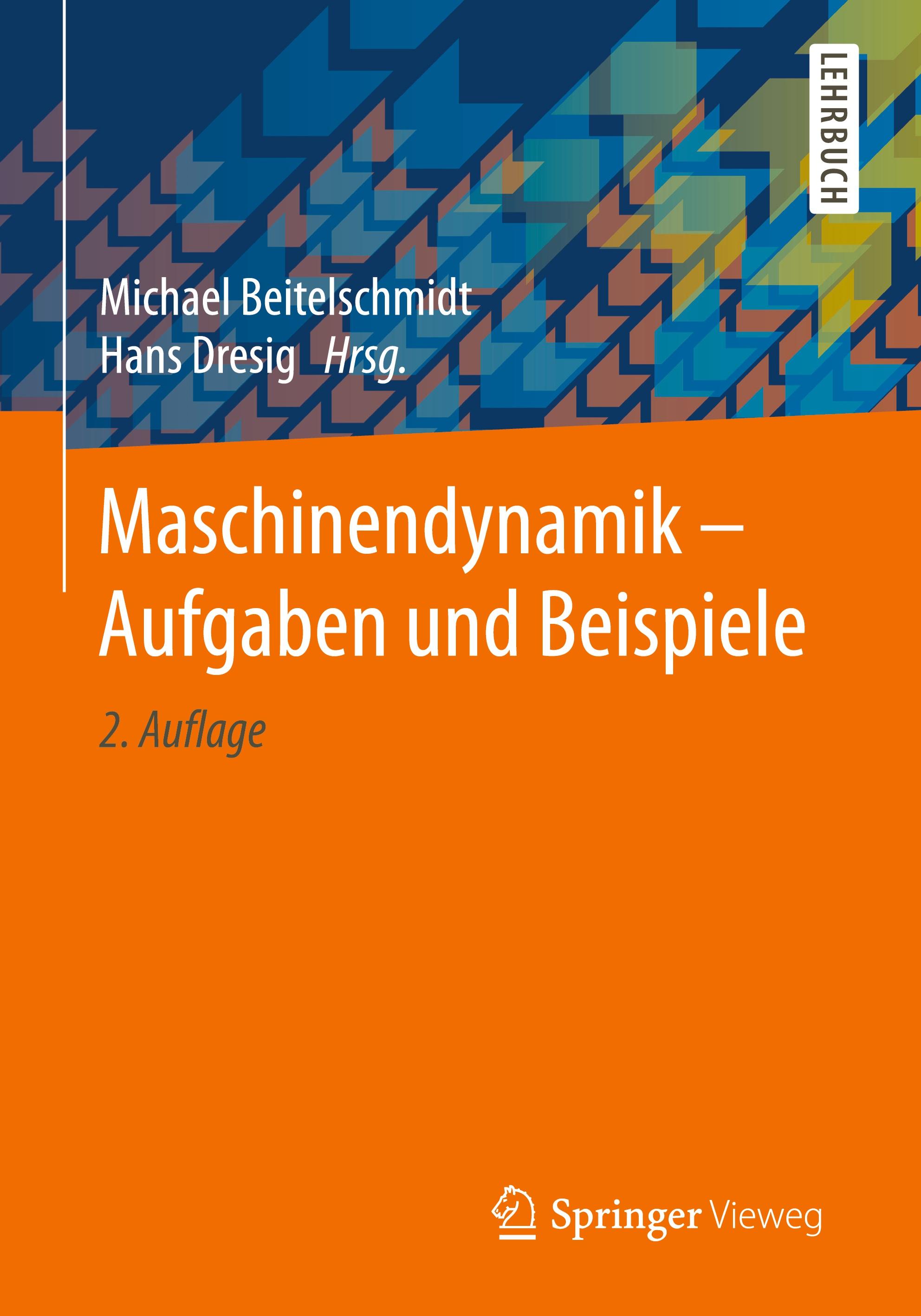 Maschinendynamik - Aufgaben und Beispiele