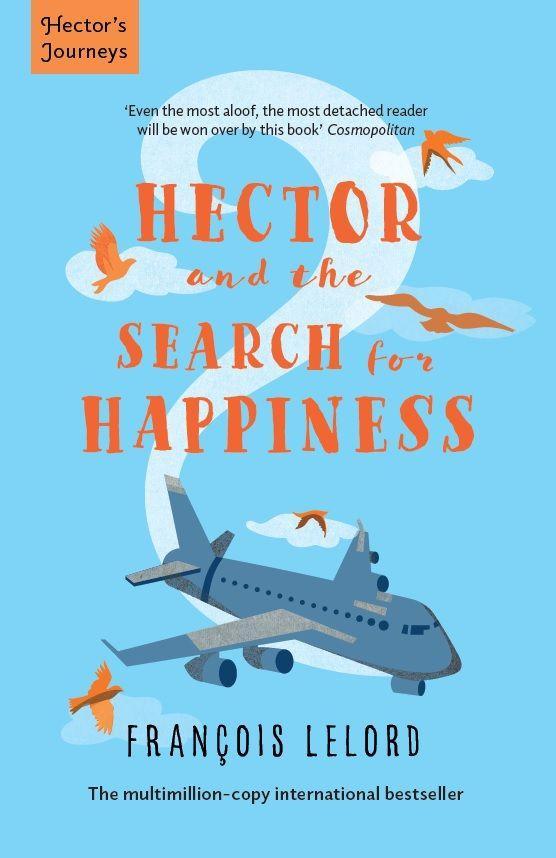 Hector and the Search for Happiness