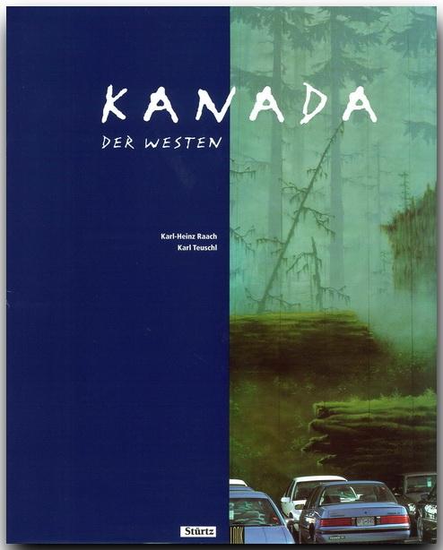 Kanada. Der Westen