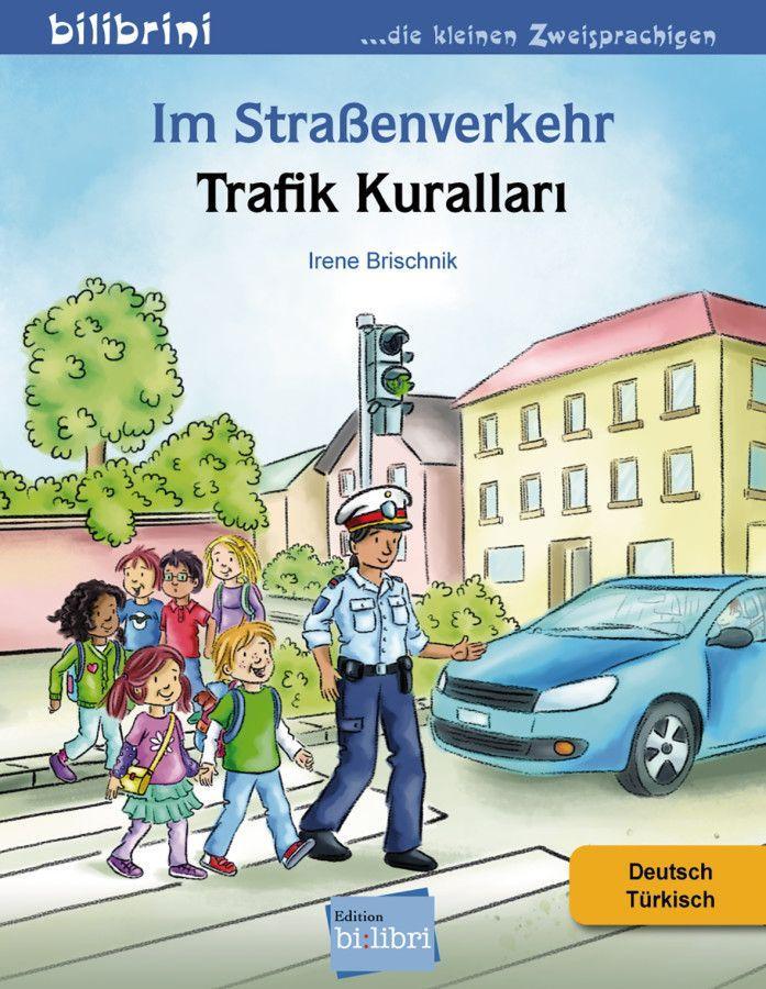 Im Straßenverkehr Deutsch-Türkisch