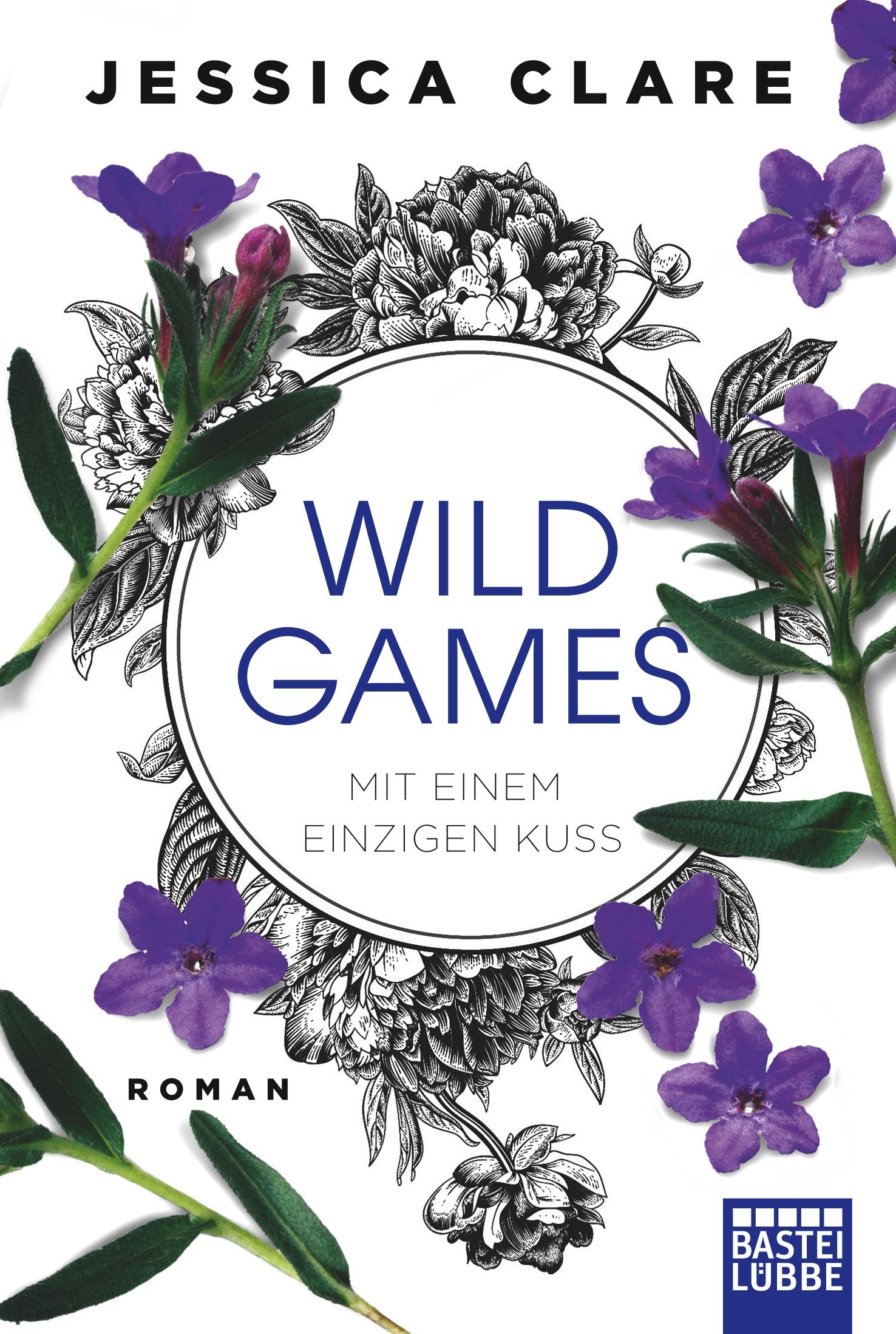 Wild Games - Mit einem einzigen Kuss