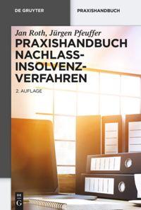 Praxishandbuch Nachlassinsolvenzverfahren