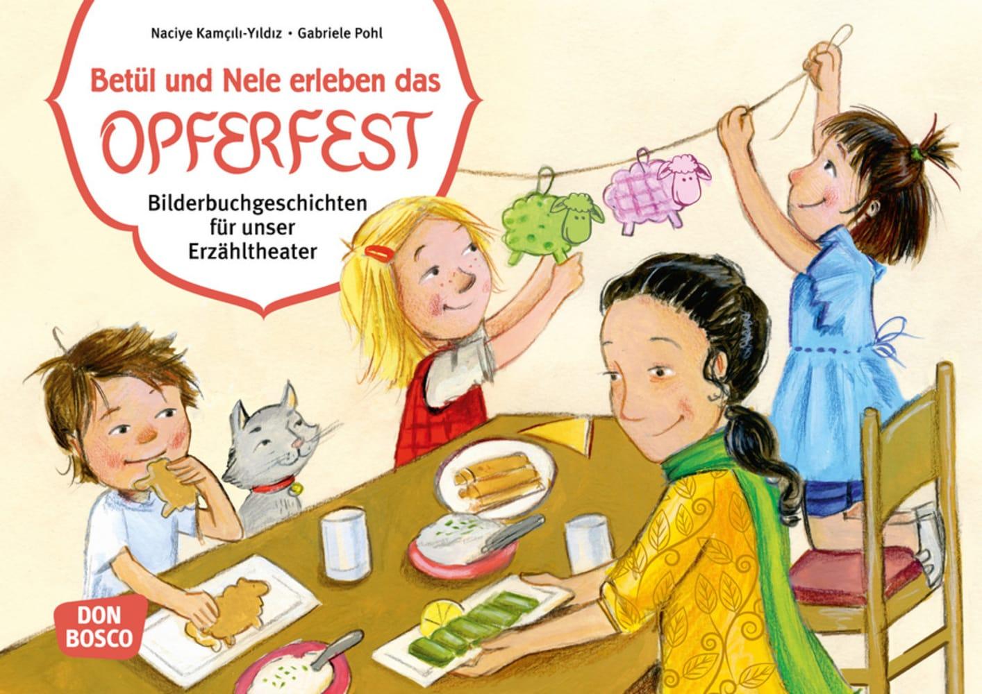 Betül und Nele erleben das Opferfest. Kamishibai Bildkartenset.