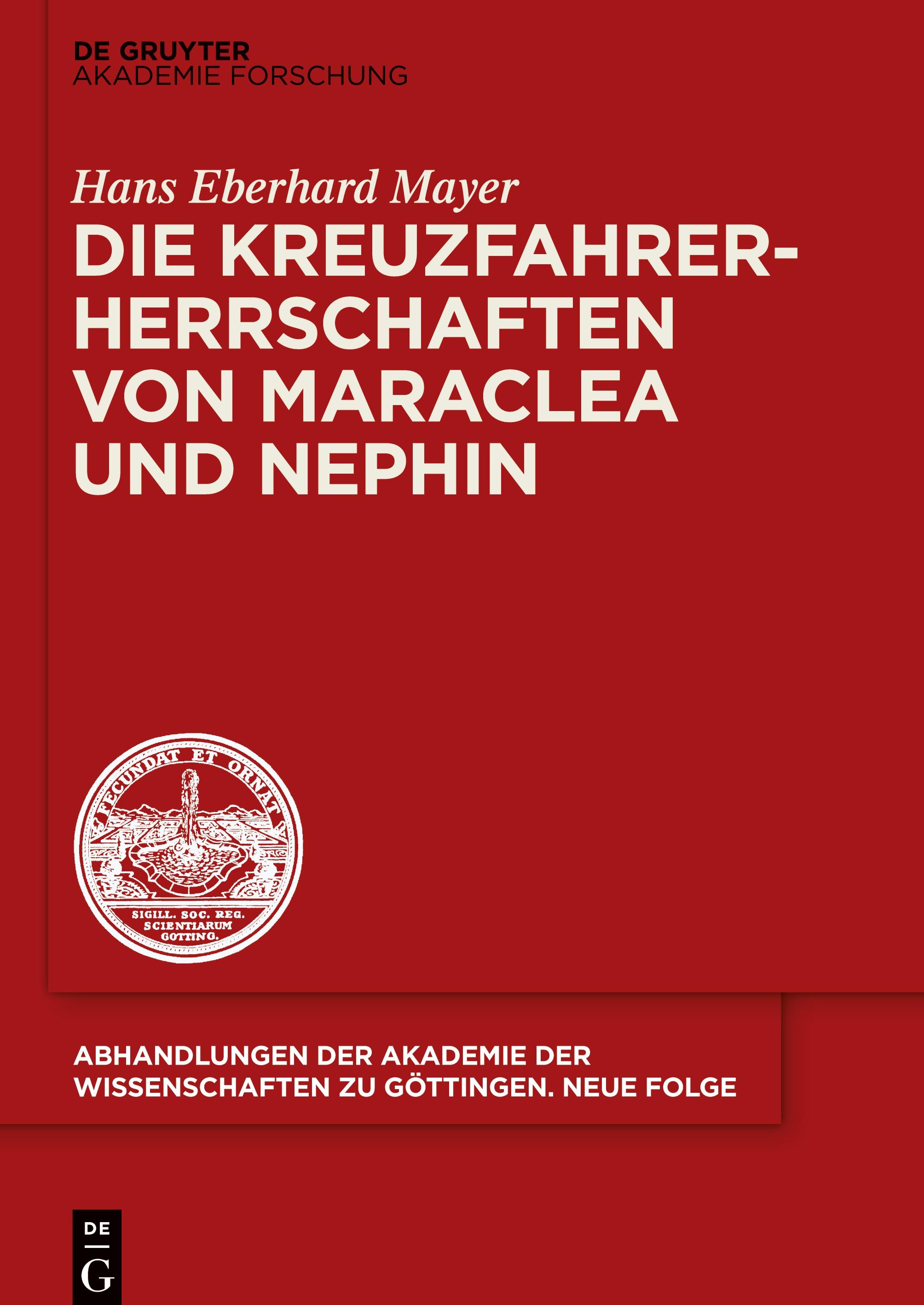 Die Kreuzfahrerherrschaften von Maraclea und Nephin