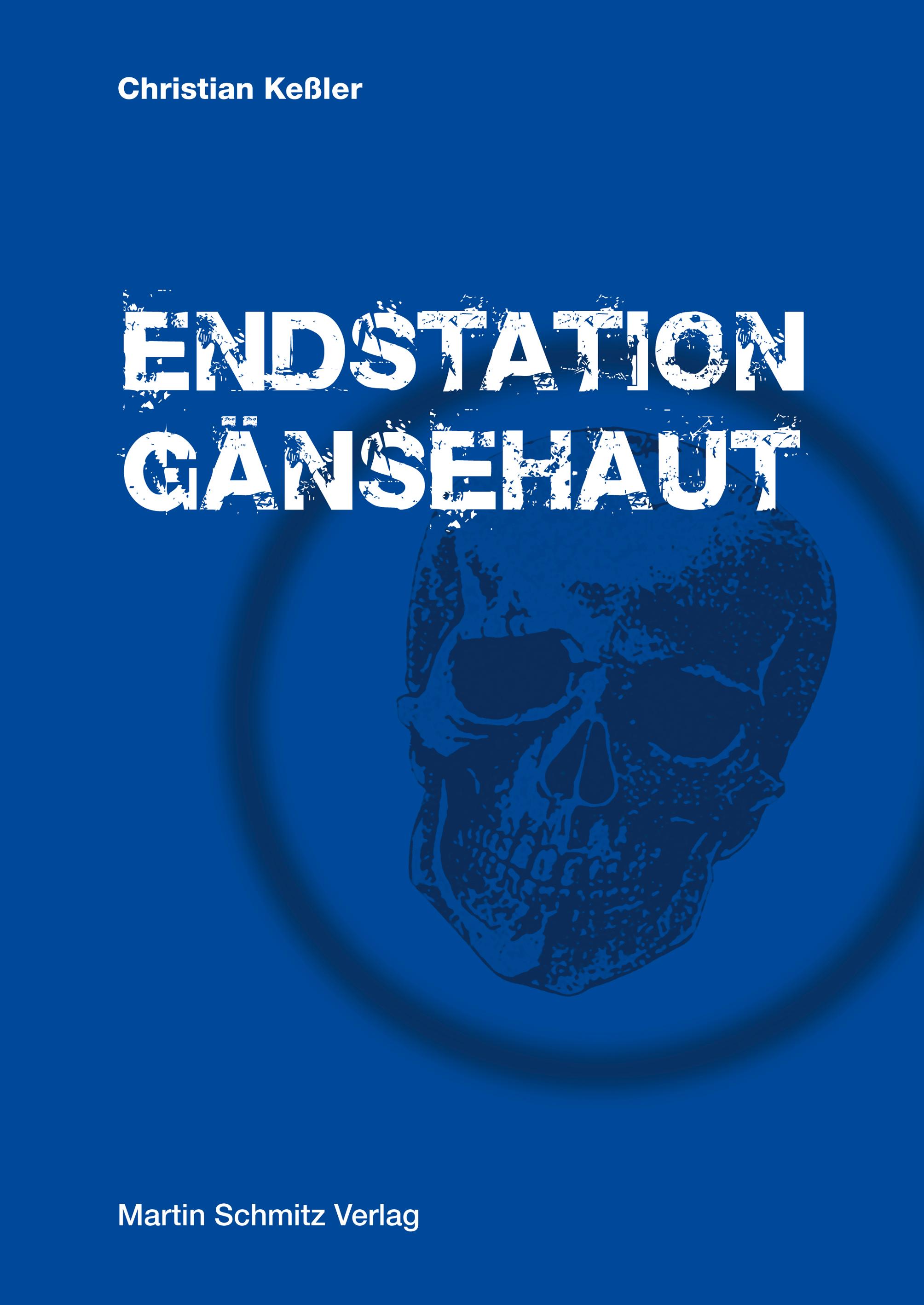 Endstation Gänsehaut