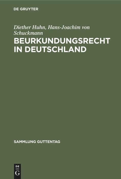 Beurkundungsrecht in Deutschland