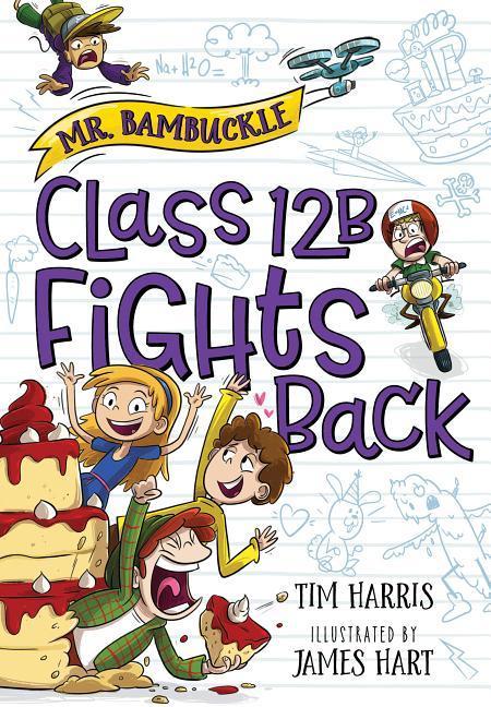 Mr. Bambuckle: Class 12B Fights Back