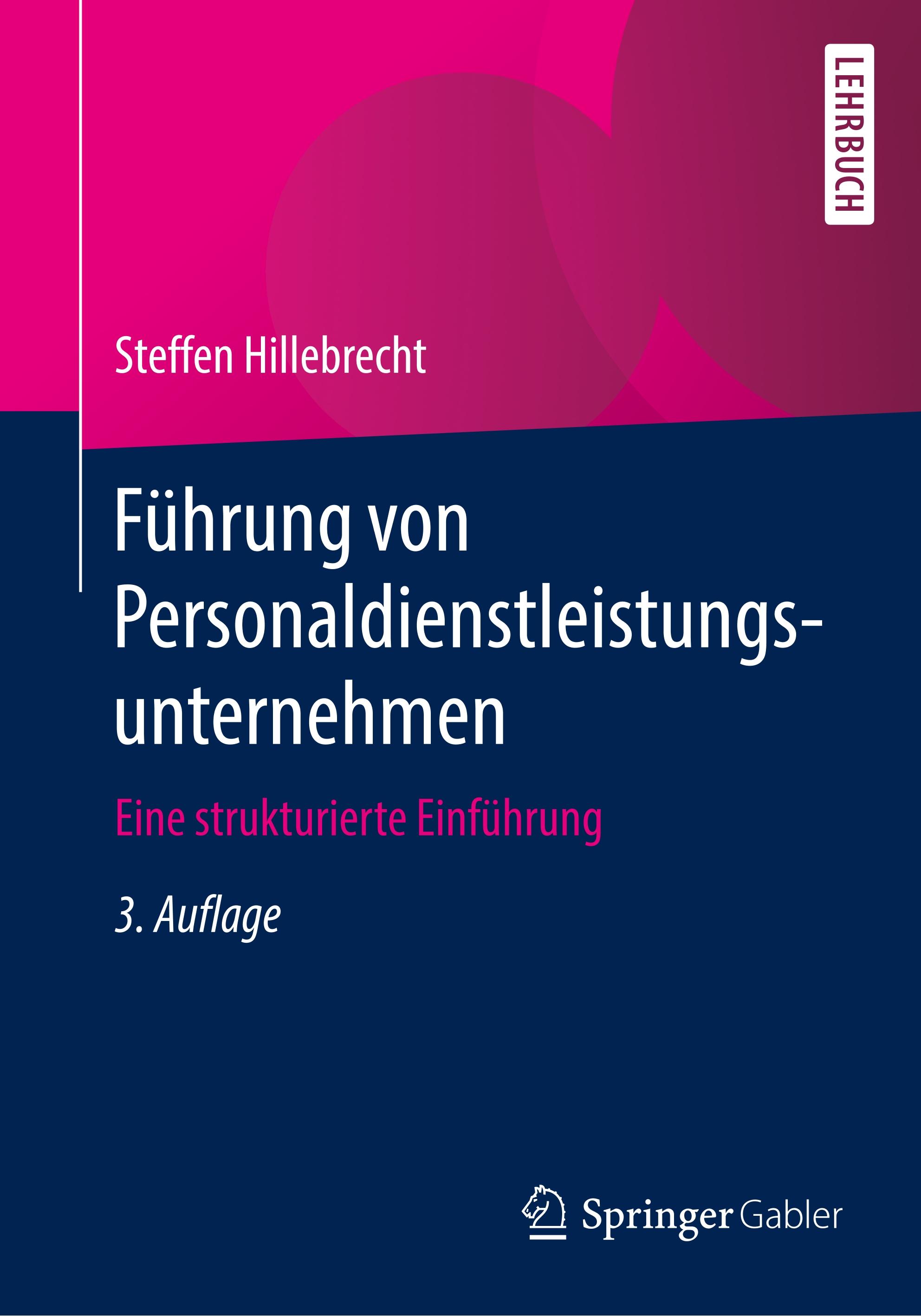 Führung von Personaldienstleistungsunternehmen