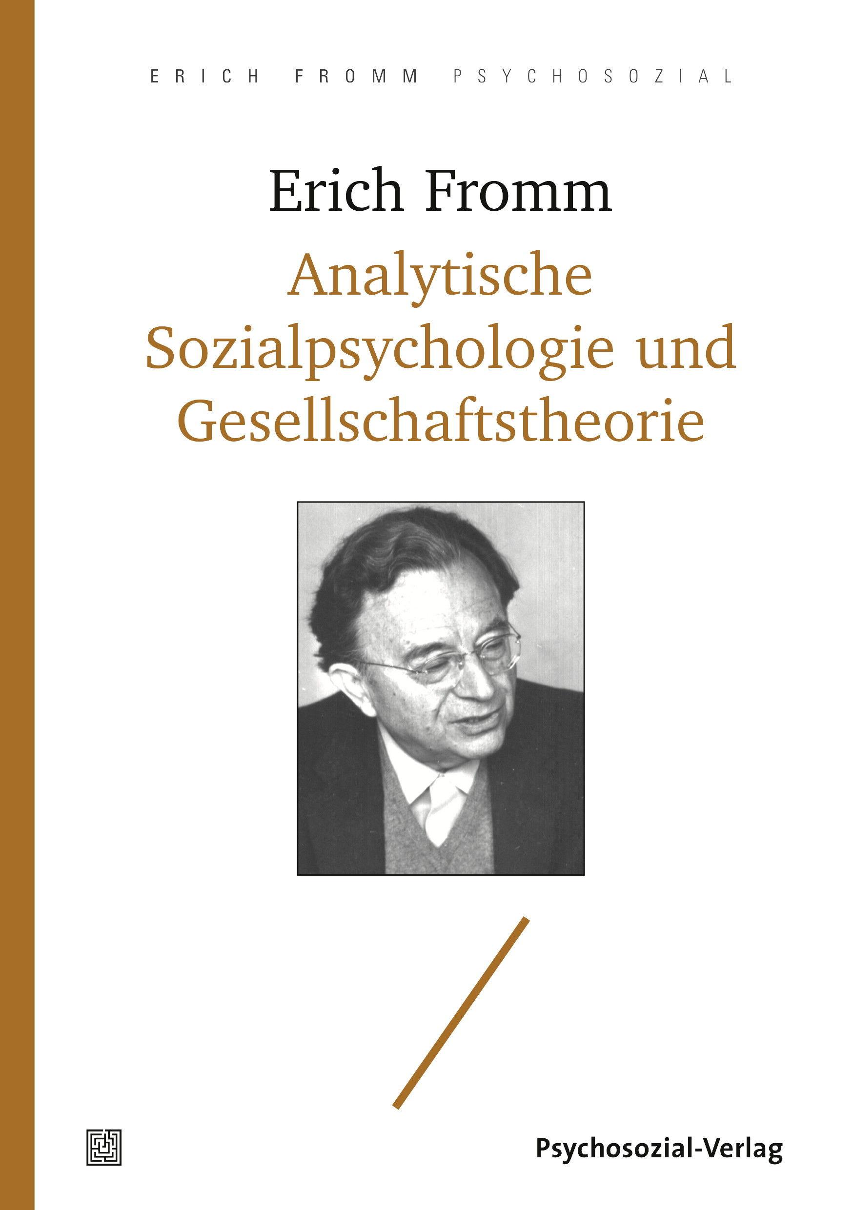 Analytische Sozialpsychologie und Gesellschaftstheorie