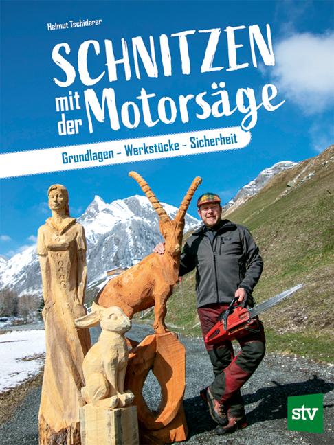 Schnitzen mit der Motorsäge