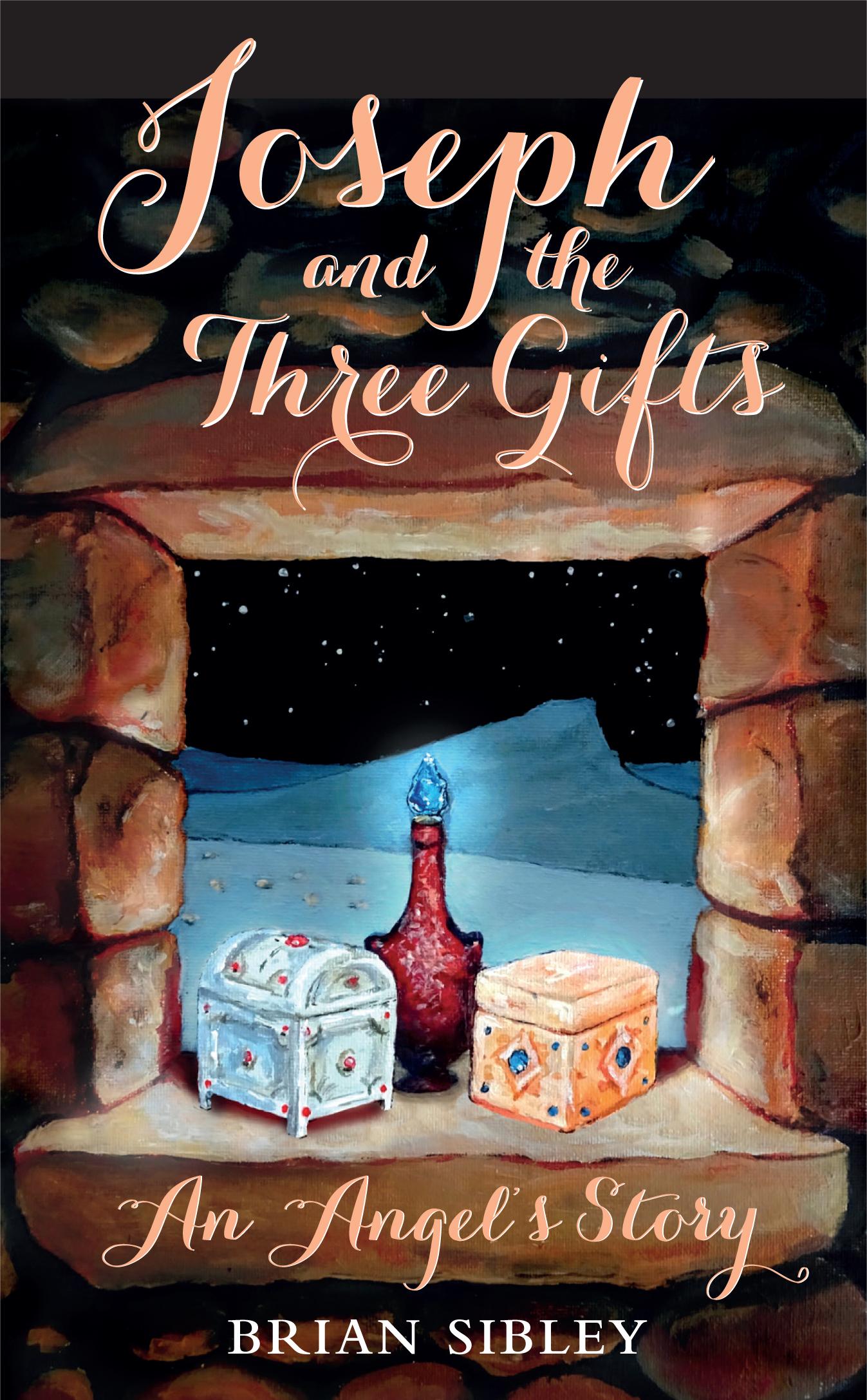 Joseph and the Three Gifts