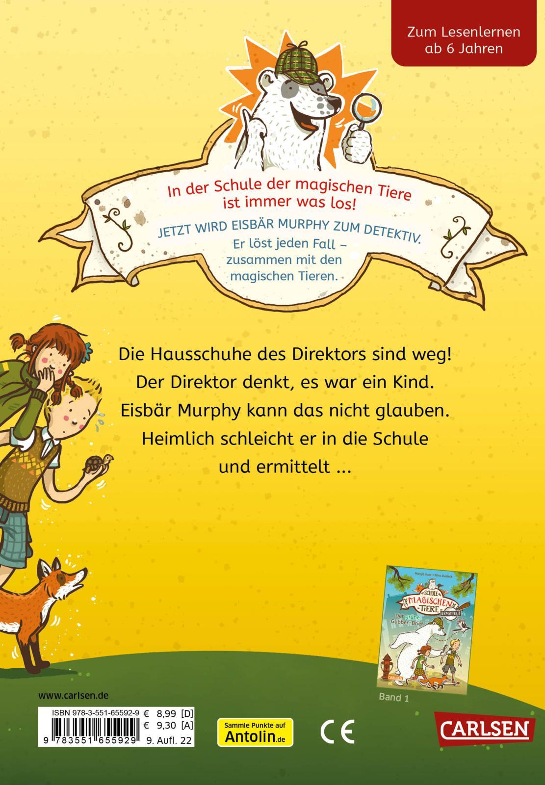 Die Schule der magischen Tiere ermittelt 2: Der Hausschuh-Dieb (Zum Lesenlernen)