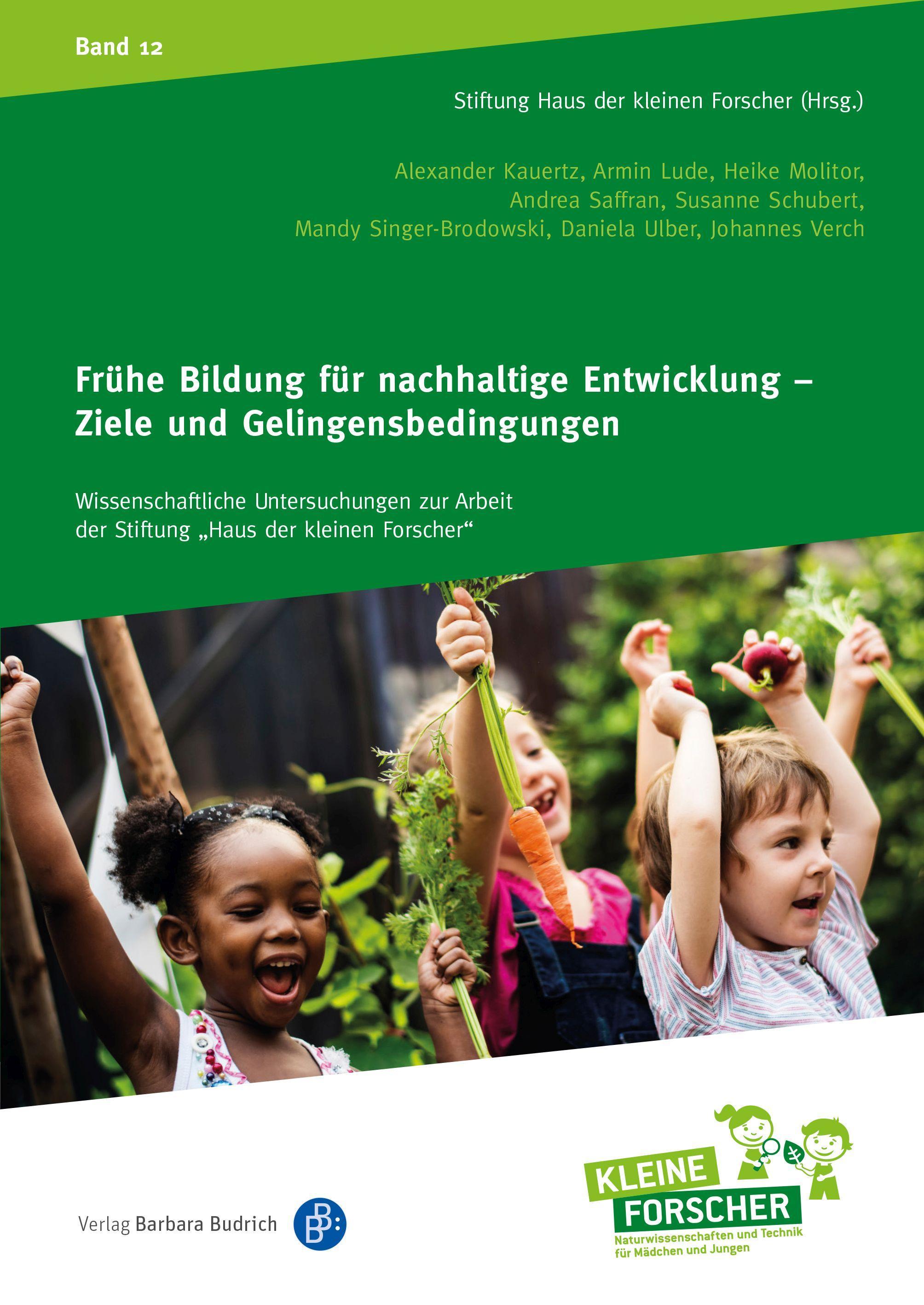 Frühe Bildung für nachhaltige Entwicklung - Ziele und Gelingensbedingungen