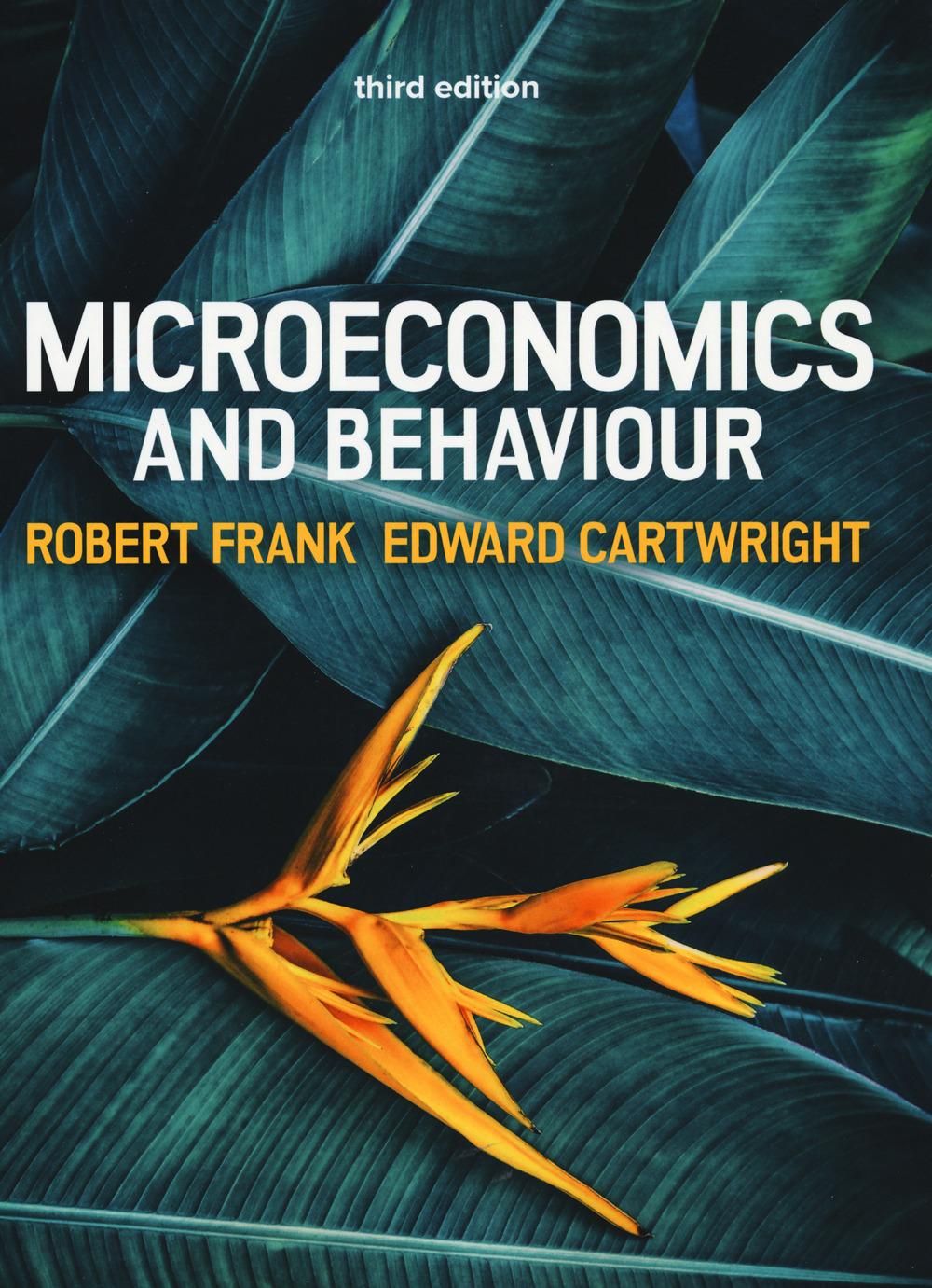 Microeconomics and Behavior