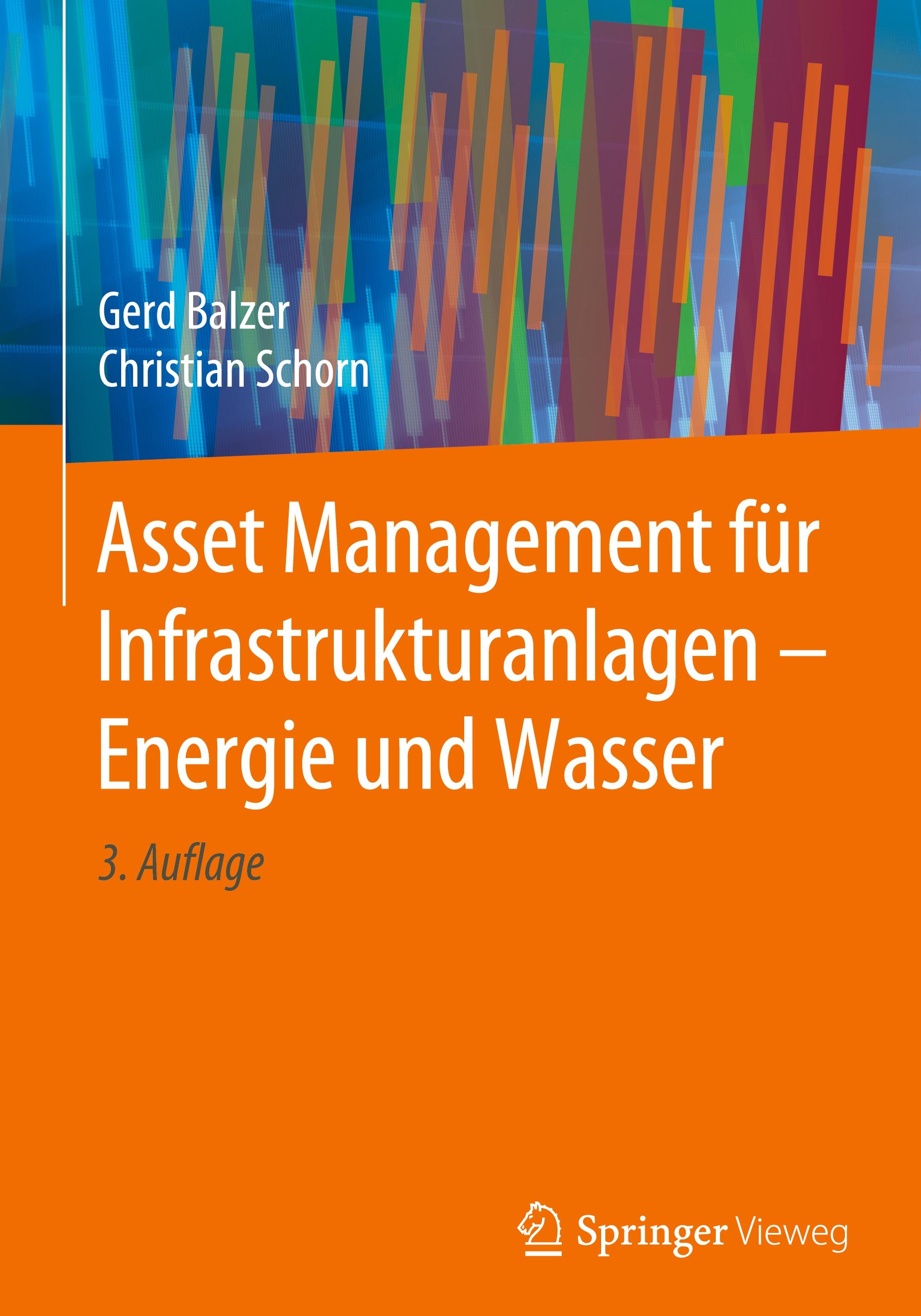 Asset Management für Infrastrukturanlagen - Energie und Wasser