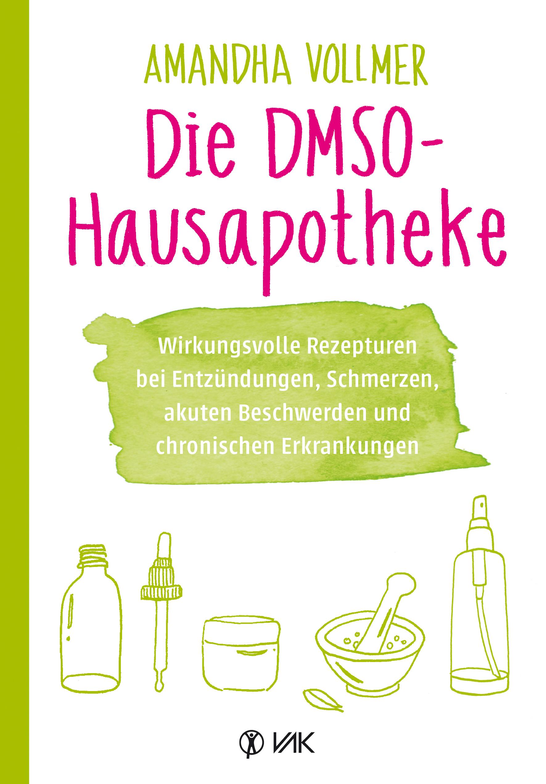 Die DMSO-Hausapotheke