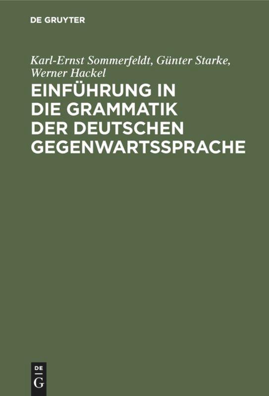 Einführung in die Grammatik der deutschen Gegenwartssprache